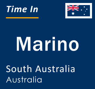 Current local time in Marino, South Australia, Australia