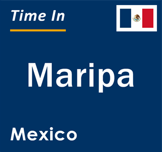 Current local time in Maripa, Mexico