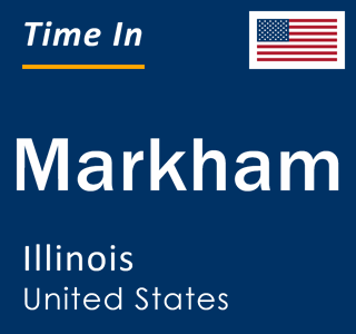 Current local time in Markham, Illinois, United States