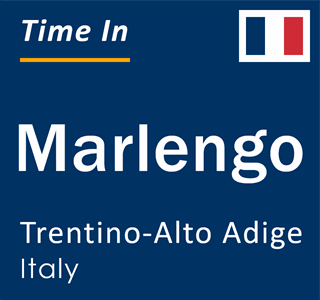 Current local time in Marlengo, Trentino-Alto Adige, Italy