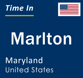 Current local time in Marlton, Maryland, United States