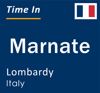 Current local time in Marnate, Lombardy, Italy