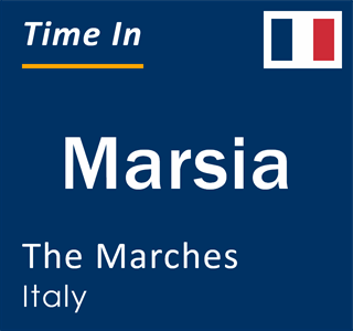 Current local time in Marsia, The Marches, Italy