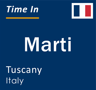 Current local time in Marti, Tuscany, Italy