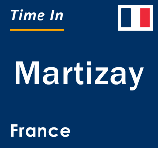 Current local time in Martizay, France