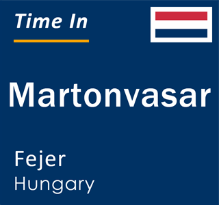 Current time in Martonvasar, Fejer, Hungary