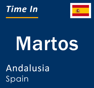 Current local time in Martos, Andalusia, Spain