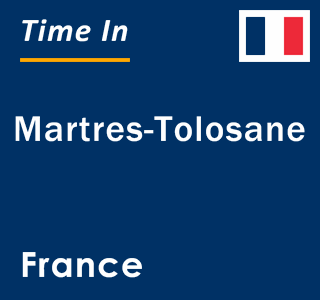 Current local time in Martres-Tolosane, France