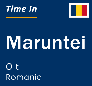 Current local time in Maruntei, Olt, Romania