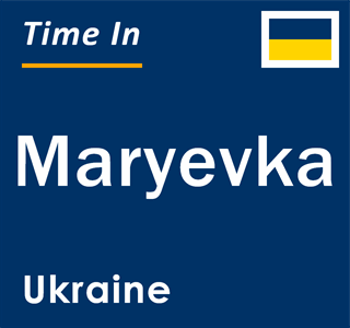 Current local time in Maryevka, Ukraine