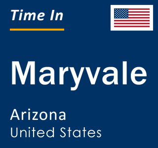 Current local time in Maryvale, Arizona, United States