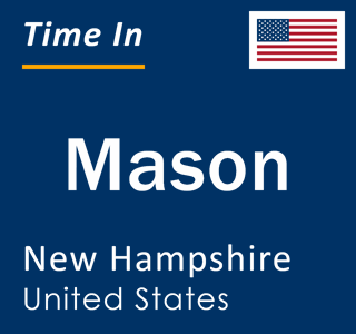 Current local time in Mason, New Hampshire, United States