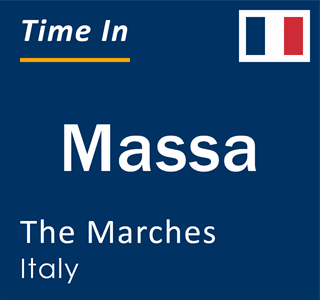 Current local time in Massa, The Marches, Italy