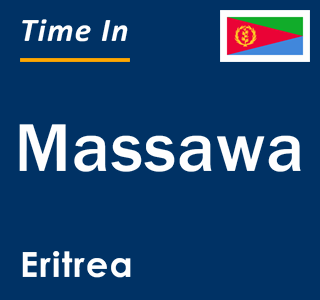 Current local time in Massawa, Eritrea