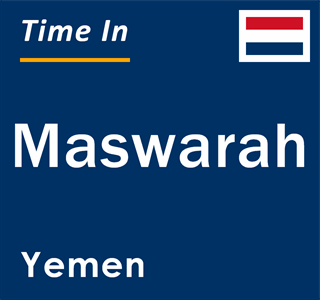 Current local time in Maswarah, Yemen