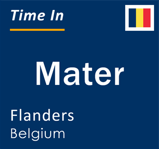 Current local time in Mater, Flanders, Belgium