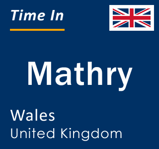 Current local time in Mathry, Wales, United Kingdom