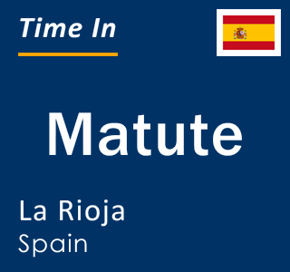 Current local time in Matute, La Rioja, Spain