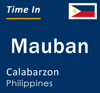 Current local time in Mauban, Calabarzon, Philippines