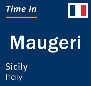 Current local time in Maugeri, Sicily, Italy