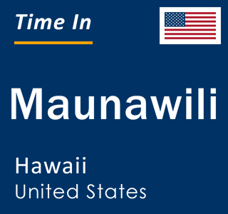 Current local time in Maunawili, Hawaii, United States