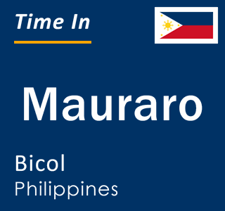 Current local time in Mauraro, Bicol, Philippines