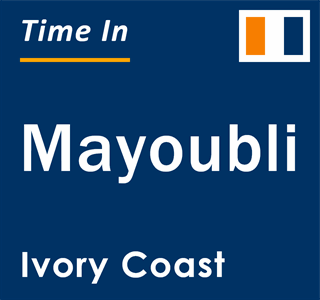 Current local time in Mayoubli, Ivory Coast