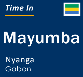 Current local time in Mayumba, Nyanga, Gabon