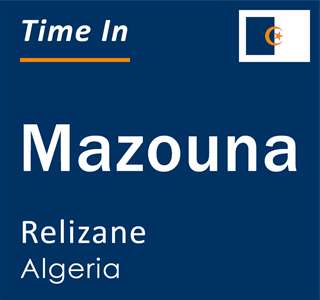 Current time in Mazouna, Relizane, Algeria