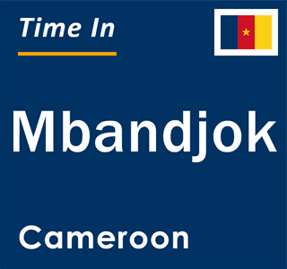 Current local time in Mbandjok, Cameroon