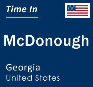 Current local time in McDonough, Georgia, United States