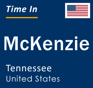 Current local time in McKenzie, Tennessee, United States