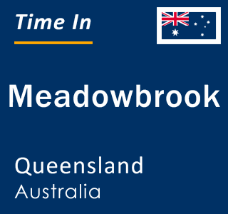 Current local time in Meadowbrook, Queensland, Australia