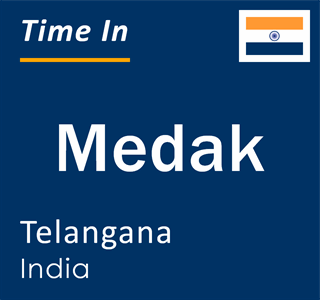 Current local time in Medak, Telangana, India
