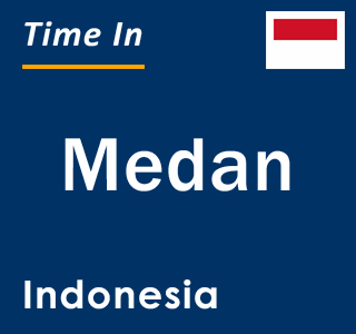 Current local time in Medan, Indonesia