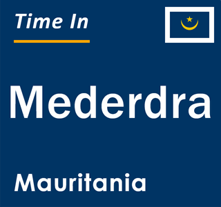 Current local time in Mederdra, Mauritania