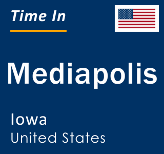 Current local time in Mediapolis, Iowa, United States