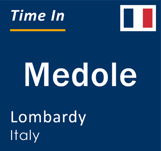 Current local time in Medole, Lombardy, Italy