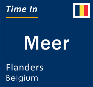 Current local time in Meer, Flanders, Belgium