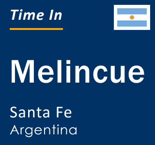 Current time in Melincue, Santa Fe, Argentina
