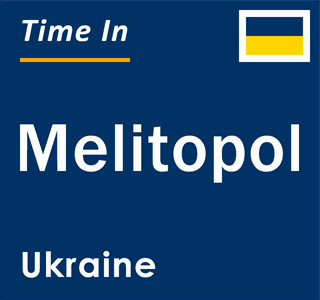 Current local time in Melitopol, Ukraine