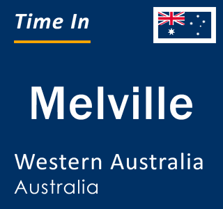 Current local time in Melville, Western Australia, Australia