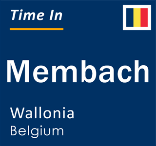 Current local time in Membach, Wallonia, Belgium