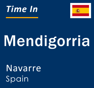 Current local time in Mendigorria, Navarre, Spain