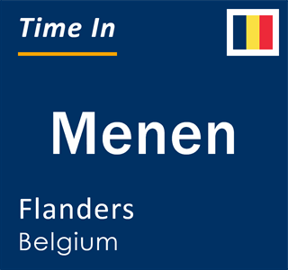 Current local time in Menen, Flanders, Belgium