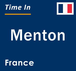 Current local time in Menton, France