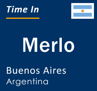 Current local time in Merlo, Buenos Aires, Argentina