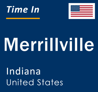 Current local time in Merrillville, Indiana, United States