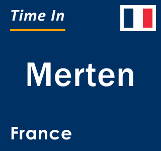 Current local time in Merten, France