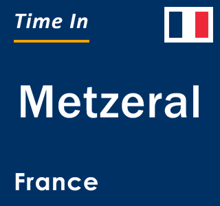 Current local time in Metzeral, France